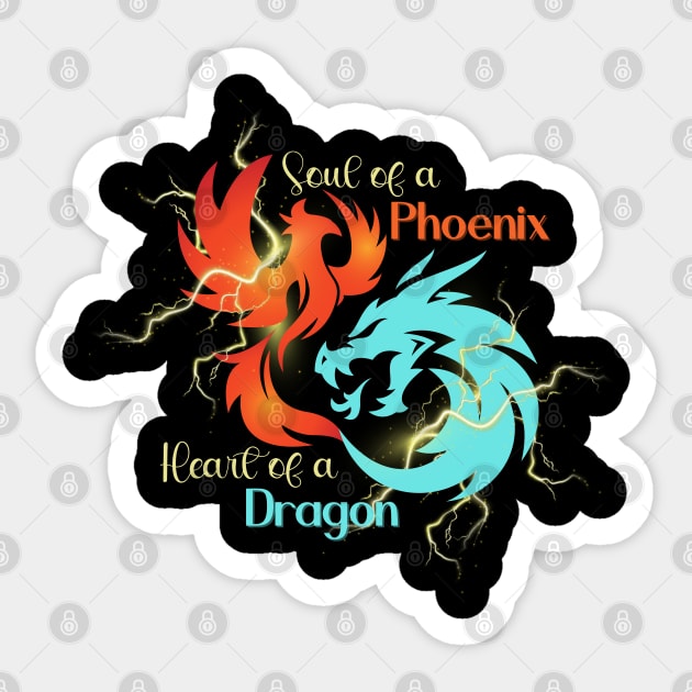 Soul of a Phoenix Heart of a Dragon for Fantasy Lovers Sticker by Shirts by Jamie